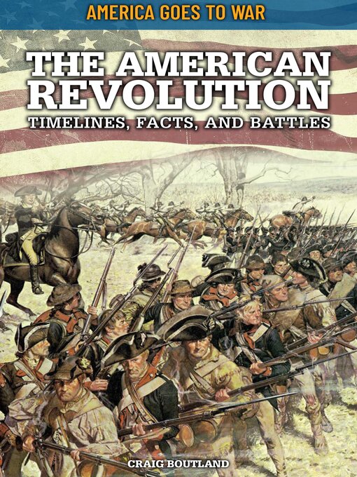 Title details for The American Revolution by Craig Boutland - Available